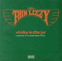 Thin Lizzy : Whisky in the Jar